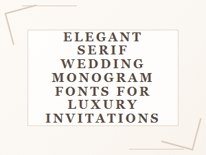Elegant Serif Monograms for Luxury Wedding Invitations